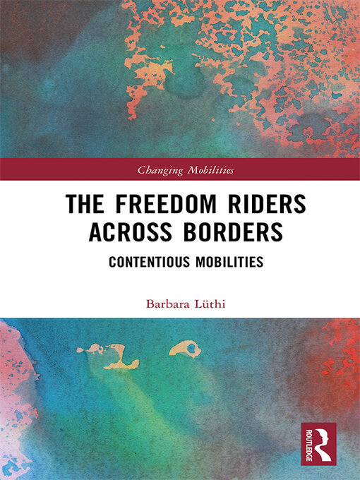 Title details for The Freedom Riders Across Borders by Barbara Lüthi - Wait list